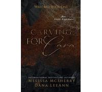Carving for Cara DARK Edition: A Dark Romance Halloween Novella