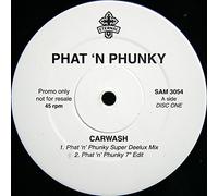 Carwash - Phat 'N' Phunky 12"