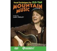 Cary Fridley: Vocal Techniques For Old-Time Mountain Music [Reino Unido] [DVD]