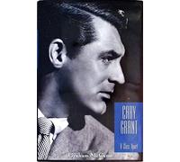 Cary Grant: A Class Apart