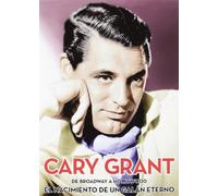 Cary Grant · El Nacimiento De Un Galán Eterno (6 Películas En 3 Dvds) [DVD]