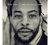 Marc Cary – For the Love of Abbey