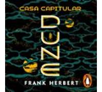 Casa Capitular (Las Crónicas De Dune 6)