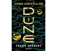Casa Capitular (Las crónicas de Dune 6) (Best Seller | Ficción)