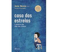 Casa das Estrelas - O universo pelo olhar das criancas (Em Portugues do Brasil)