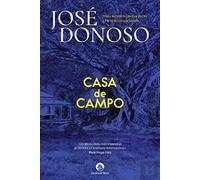 Casa de Campo | José Donoso
