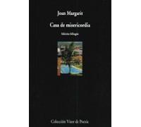 Casa De Misericordia (ed. Bilingüe Castellano-catalan)