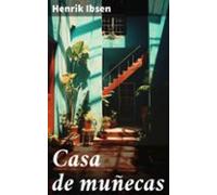 Casa De Muñecas (ebook)