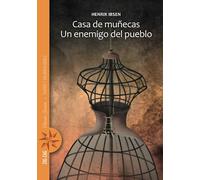 Casa de muñecas. Un enemigo del pueblo (Viento Joven)
