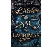 Casa de sal y lágrimas (Best Seller)