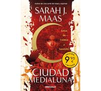 Casa de tierra y sangre (edición limitada a precio especial) (Ciudad Medialuna 1) (CAMPAÑAS)