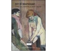 Casa Di Piacere E Altre Storie