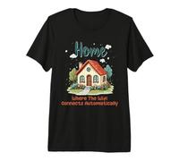Casa Donde WiFi se Conecta automáticamente Cute House Camiseta Premium