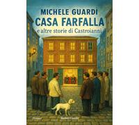 Casa Farfalla e altre storie di Castroianni (Extra)