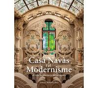 Casa Navàs i el Modernisme de tota la província de Tarragona (Sèrie E)