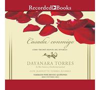 Casada conmigo, Cmo Triunfdespus Del Divorcio, cómo comprometerse conmigo mismo llevó al triunfo después del divorcio