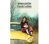 Casada i callada (EMPURIES NARRATIVA)