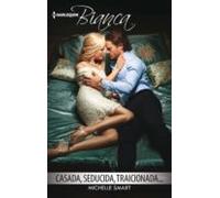 Casada Seducida Traicionada… (ebook)