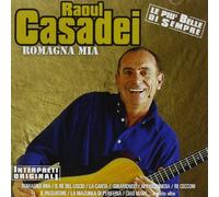 Casadei Raoul - Le Più Belle Di Sempre-Romagna Mia