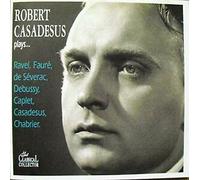 Casadesus - Plays Ravel Faure & Debussy