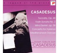 Casadesus - Toccata / Sonate pour violon n°2 / Sextuor / Concerto pour trois pianos / Danses méditerranéennes
