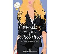 Casado con mi secretaria