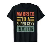 Casado con un médico súper Sexy Divertido Esposo Esposa Camiseta