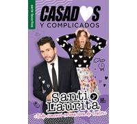 Casados Y Complicados: Todo Comenzó En Un Obra de Teatro
