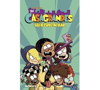 Casagrandes 8: Selfie Espectacular (The Casagrandes)