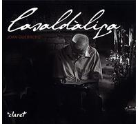 Casaldàliga: Las seva gent i les seves causes; su gente y sus causas (SIN COLECCION)