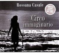 Casale Rossana - Circo Immaginario(CD+DVD)