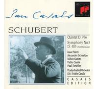 Casals, P. - Schubert : Quintette D 956 - Symphonie n°5 ( coll.