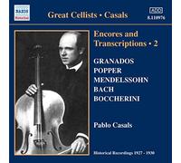 Pablo Casals – Encores et Transcriptions, Vol. 2 – NAXOS