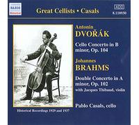 Casals,Pablo - Pablo Casals : Dvorak & Brahms