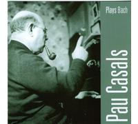 Casals Plays Bach