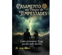Casamento Em Tempos De Tempestade (ebook)