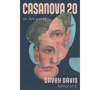 Casanova 20: Or, Hot World (English Edition)