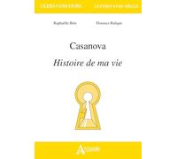 Casanova: Histoire de ma vie