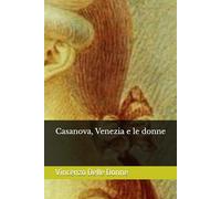 Casanova, Venezia e le donne