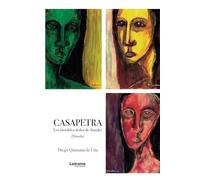 Casapetra: Los invisibles dedos de Ananké: 1 (Novela ficción)