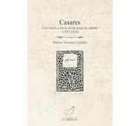 Casares. Una visión a través de las actas de cabildo (1547-1