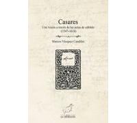 Casares Una Vision A Traves De Las Actas De Cabildo 1547