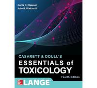 Casarett & Doull S Essentials Of Toxicology Fourth Edition