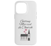 Casarse en la iglesia, compromiso de boda cristiana Carcasa para iPhone 14 Pro Max