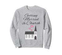 Casarse en la iglesia, compromiso de boda cristiana Sudadera
