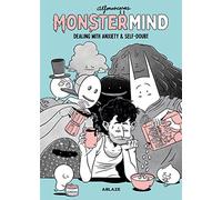 Casas, Alfonso - MonsterMind: Dealing With Anxiety & Self-Doubt