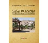 Casas de Lázaro. Su historia. Sus gentes