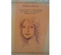 Casas viejas y una mañana, una tarde y una vida de la señorita pura