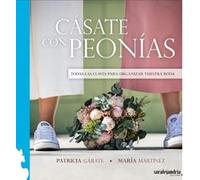 CÁSATE CON PEONÍAS