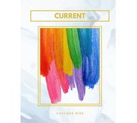 CASCADE RISE : CURRENT
